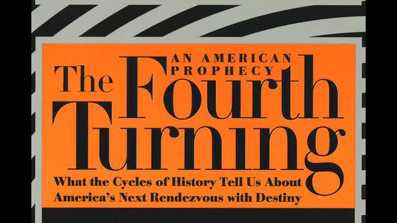 The Fourth Turning
